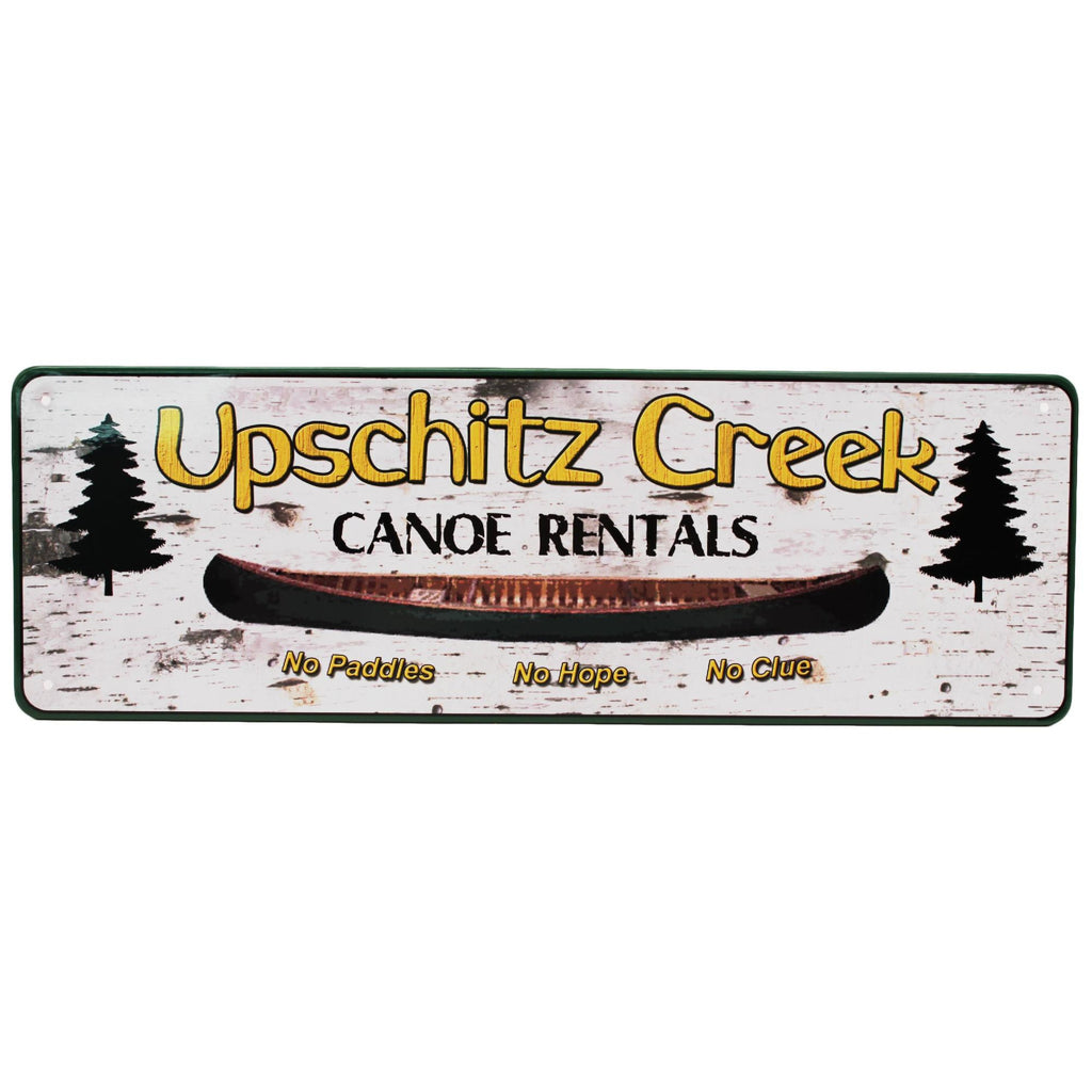 Tin Sign - Up Schitz Creek, Size 10 1-2" x 3 1-2"