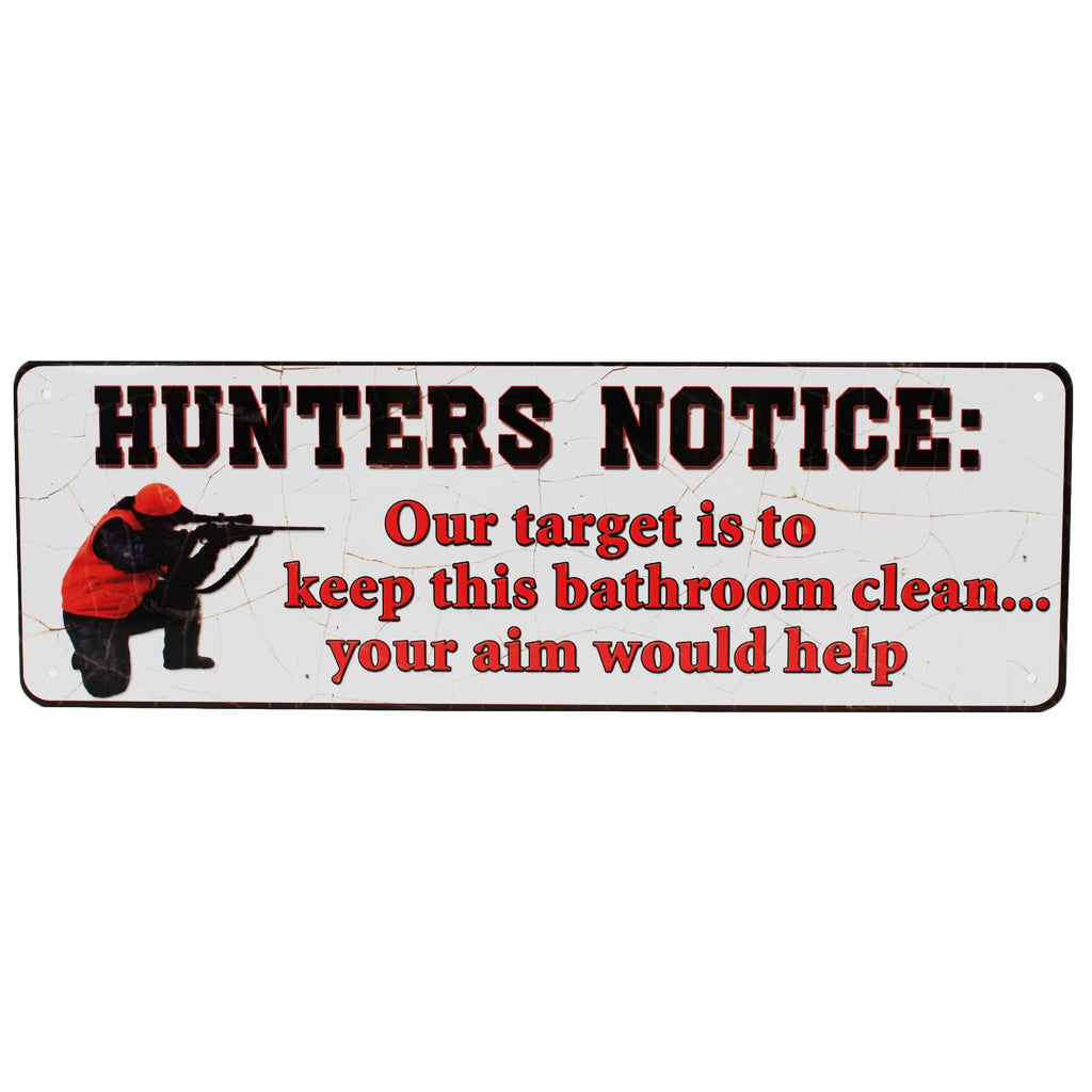 Tin Sign - Hunters Notice, Size 10 1-2" x 3 1-2"