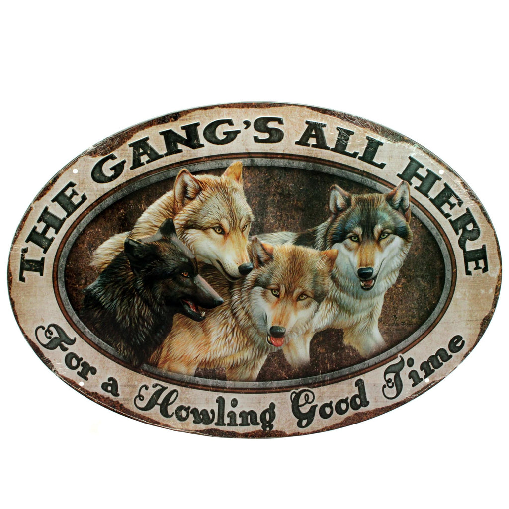 Tin Sign - The Gang's All Here, Size 12" x 17"