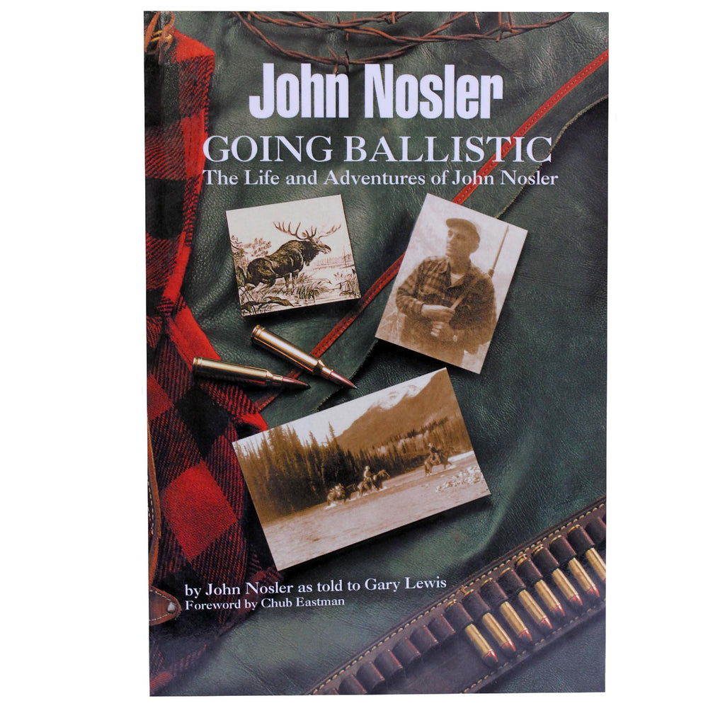 Books - John Nosler "Going Ballistic" Book